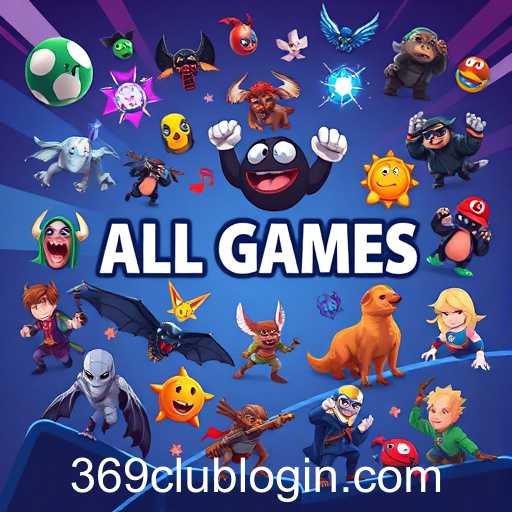 Exploring the 'Game Listings' Category: Accessing 369club Login for an Engaging Gaming Experience