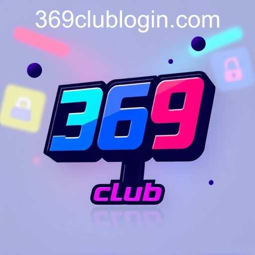 The Rise of 369club: Gaming in the Digital Age